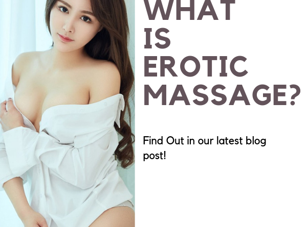 What is erotic massage?